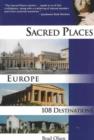 Sacred Places Europe : 108 Destinations - Book