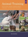 Animal Training : Successful Animal Management Through Positive Reinforcement - Book