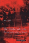 The Order of Evils : Toward an Ontology of Morals - Book