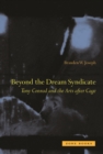 Beyond the Dream Syndicate : Tony Conrad and the Arts After Cage - Book