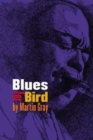 Blues For Bird - Book