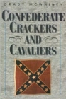 Confederate Crackers and Cavaliers - Book