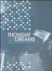 Thought Dreams : Radical Theory for the 21st Century - Book