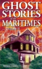 Ghost Stories of the Maritimes : Volume II - Book