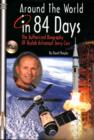 Around the World in 84 Days : The Authorized Biography of Skylab Astronaut Jerry Carr - Book