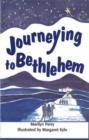 Journeying to Bethlehem - Book