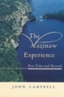 The Mazinaw Experience : Bon Echo and Beyond - Book