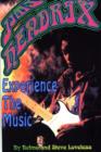Jimi Hendrix : Experience the Music - Book