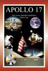 Apollo 17 - Volume I : The NASA Mission Reports - Book