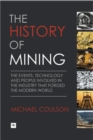 The History of Mining - Book