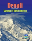 Denali / Mount McKinley : Summit of North America - Book