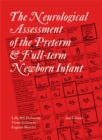 Neurological Assessment of the Preterm and Fullterm Newborn Infant - Book