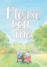 Please Tell Me : a book to give - Book