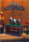 Paper Automata : Four Working Models to Cut Out and Glue Together - Book