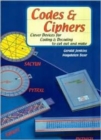 Codes and Ciphers : Clever Devices for Coding and Decoding to Cut Out and Make - Book