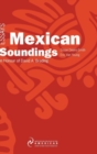 Mexican Soundings : Essays in Honour of David A. Brading - Book