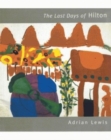 Last Days of Hilton : Gouaches of Roger Hilton - Book