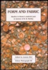 Form and Fabric : Studies in Rome's material past in honour of B R Hartley - Book