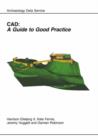 CAD : A Guide to Good Practice - Book