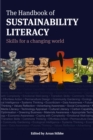 The Handbook of Sustainability Literacy : Skills for a Changing World - Book
