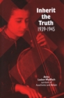 Inherit the Truth 1939-1945 - eBook
