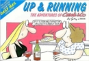 Up and Running : First Collection of the "Daily Mail" Cartoon Strip - Book