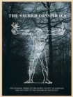 The The Sacred Conspiracy : The Internal Papers of the Secret Society of Acephale and Lectures to the College of Sociology - Book