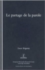 Le Partage De La Parole - Book