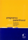 Pregnancy and Parenthood : The Views and Experiences of Young People in Public Care - Book