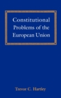 Constitutional Problems of the European Union - Book