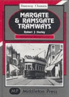 Margate and Ramsgate Tramways - Book