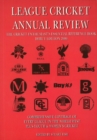 League Cricket Annual Review : The Cricket Enthusiast's Essential Reference Book (Debut Edition 2000) - Book