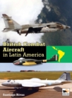 British Combat Aircraft in Latin America - Book