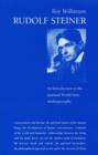 Rudolf Steiner : An Introduction to His Spiritual World-View, Anthroposophy - Book