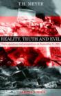 Reality, Truth and Evil : Facts, Questions and Perspectives on September 11, 2001 - Book