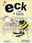 Eck the Bee : a Scots Word Activity Book - Book