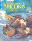 Barbecuing and Grilling Inside and Out - Book