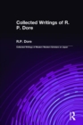Collected Writings of R.P. Dore - Book