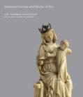 Medieval Ivories and Works of Art - Book