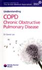 Understanding COPD Chronic Obstructive Pulmonary Disease - Book