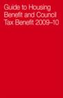 Guide To Housing Benefit And Council Tax Benefit 2009-10 - Book