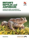 Britain`s Reptiles and Amphibians - Book
