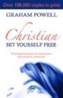 Christian Set Yourself Free : Proven Guidelines to Deliverance from Demonic Oppression - Book