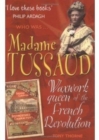 Madame Tussaud - Book