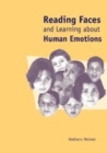 Reading Faces : and Learning about Human Emotions - Book