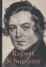 Robert Schumann - Book