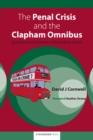 The Penal Crisis and the Clapham Omnibus : Questions and Answers in Restorative Justice - Book