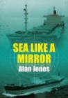 Sea Like a Mirror - Book