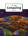 'A' Level Computing (5th Edition) - Book