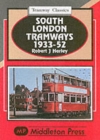 South London Tramways 1933-52 - Book